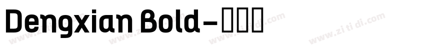 Dengxian Bold字体转换